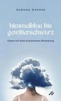 Himmelblau bis gewitterschwarz