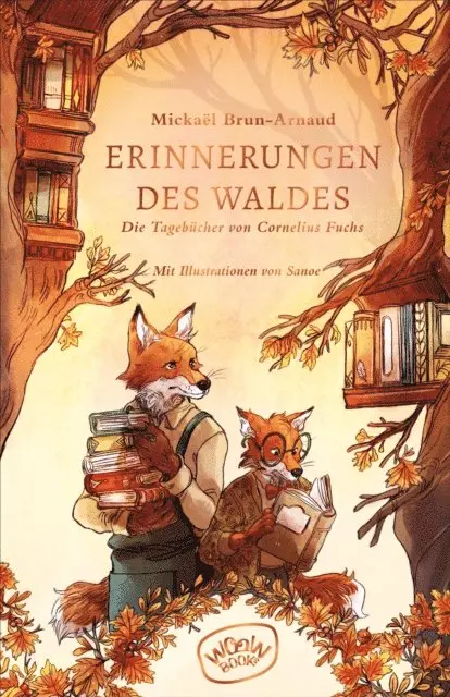 Mickael Brun-Arnaud - Erinnerungen des Waldes (Band 2), E-bok. Tillgänglighet: Lägg i varukorg
