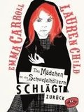 Das Mdchen mit den Schwefelhlzern schlgt zurck