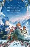 Mickaël Brun-Arnaud - Erinnerungen des Waldes: Der Geist des Winters, Inbunden. Tillgänglighet: Lägg i varukorg