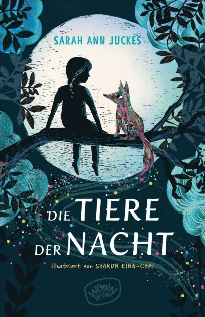 Sarah Ann Juckes - Die Tiere der Nacht, E-bok