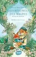 Mickaël Brun-Arnaud - Erinnerungen des Waldes: Die Zeit der Abschiede, Inbunden. Tillgänglighet: Lägg i varukorg