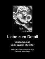 Stiftung Basler Münsterbauhütte - Liebe zum Detail, Inbunden. Tillgänglighet: Lägg i varukorg