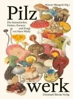 Hannes Mangold, Hannes Mangold - Pilzwerk, Inbunden. Tillgänglighet: Lägg i varukorg