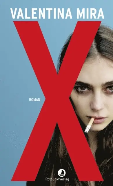 Valentina Mira - X, E-bok. Tillgänglighet: Lägg i varukorg