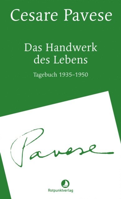 Cesare Pavese - Das Handwerk des Lebens, E-bok