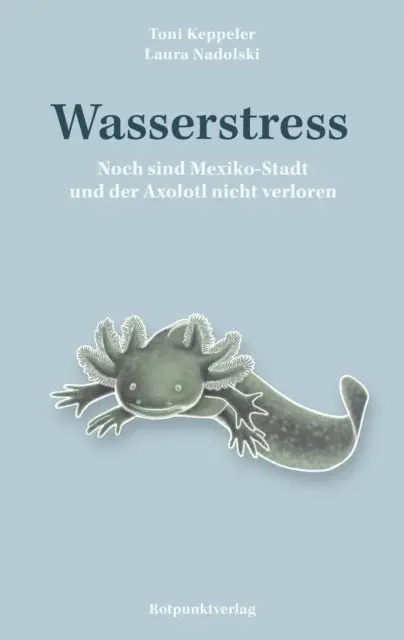 Laura Nadolski, Toni Keppeler - Wasserstress, E-bok. Tillgänglighet: Lägg i varukorg