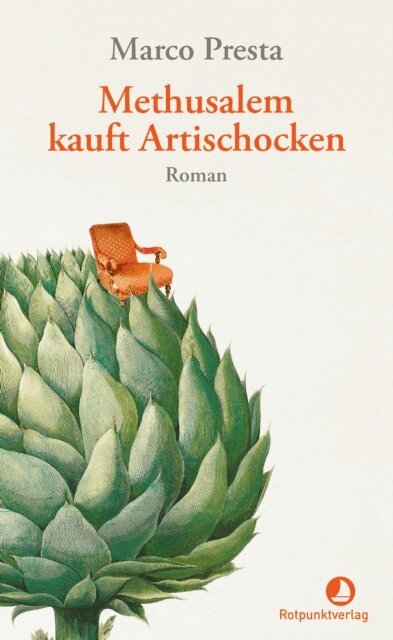 Marco Presta - Methusalem kauft Artischocken, E-bok