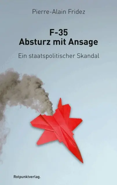 Pierre-Alain Fridez - F35 - Absturz mit Ansage, E-bok. Tillgänglighet: Lägg i varukorg