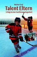 Markus Graf - Talent-Eltern, Häftad. Tillgänglighet: Lägg i varukorg