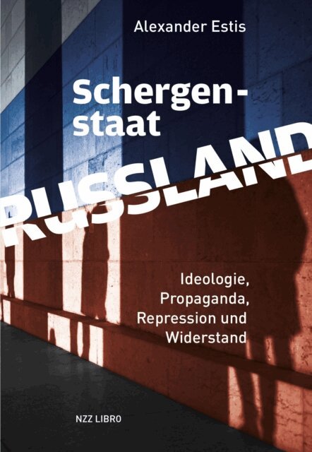 Alexander Estis - Schergenstaat Russland, E-bok