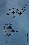 Bis die Schwalben fliegen