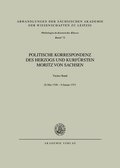 Politische Korrespondenz des Herzogs und Kurfrsten Moritz von Sachsen, BAND IV, Bd. IV: 26. Mai 1548 - Januar 1551