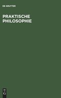 Praktische Philosophie