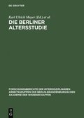 Die Berliner Altersstudie Ein Projekt Der Berlin- Brandenburgischen Akademie Der