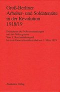 Gro�-Berliner Arbeiter- und Soldatenr�te in der Revolution 1918/19