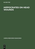 Hippocrates On head wounds