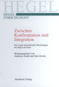 Zwischen Konfrontation und Integration