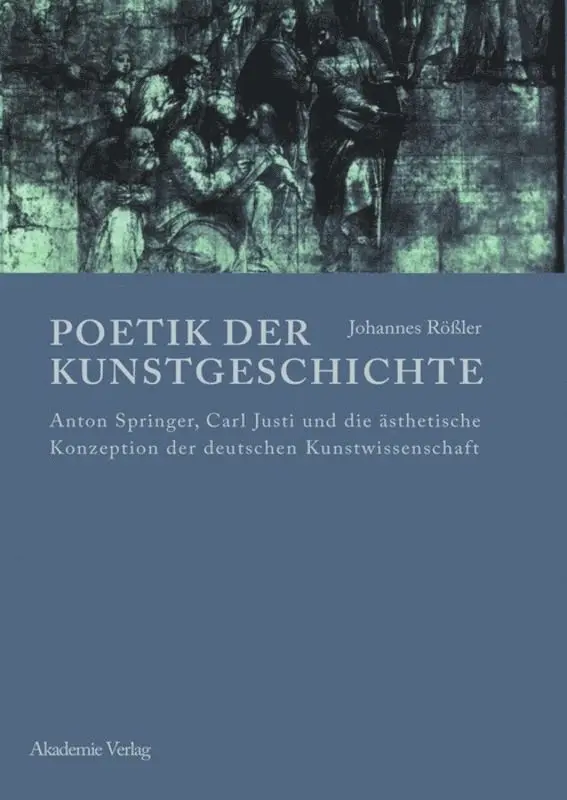 Johannes Rößler - Poetik der Kunstgeschichte, Inbunden. Tillgänglighet: Tillfälligt slut