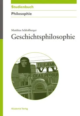 Matthias Schloßberger - Geschichtsphilosophie, Inbunden. Tillgänglighet: Tillfälligt slut