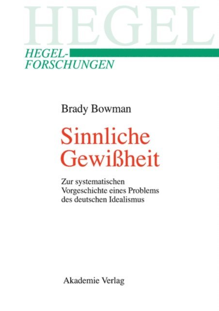 Brady Bowman - Sinnliche Gewißheit, E-bok