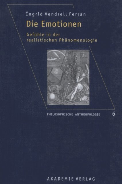 Ingrid Vendrell Ferran - Die Emotionen, E-bok