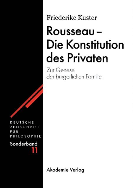 Friederike Kuster - Rousseau - Die Konstitution des Privaten, E-bok