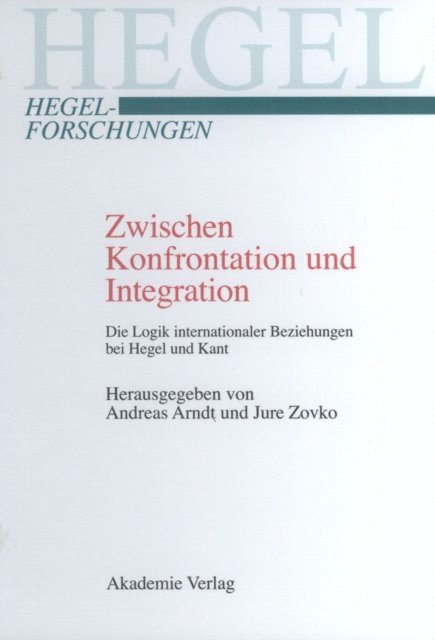 Jure Zovko, Andreas Arndt - Zwischen Konfrontation und Integration, E-bok