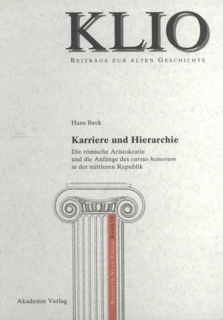 Hans Beck - Karriere und Hierarchie, E-bok
