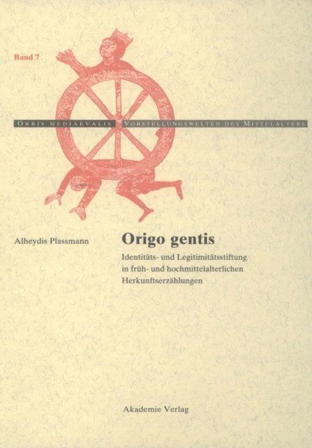 Alheydis Plassmann - Origo gentis, E-bok