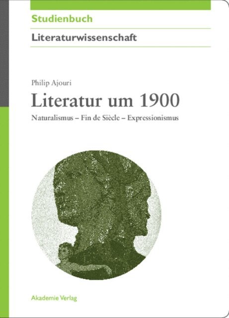 Philip Ajouri - Literatur um 1900, E-bok