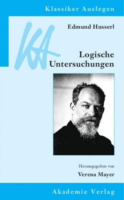 Verena Mayer - Edmund Husserl: Logische Untersuchungen, E-bok