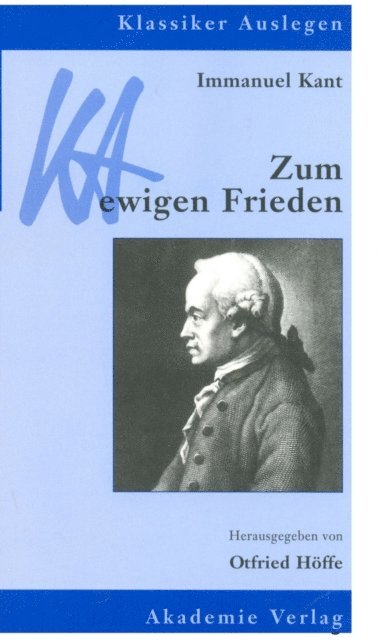Otfried Hoffe - Immanuel Kant: Zum ewigen Frieden, E-bok