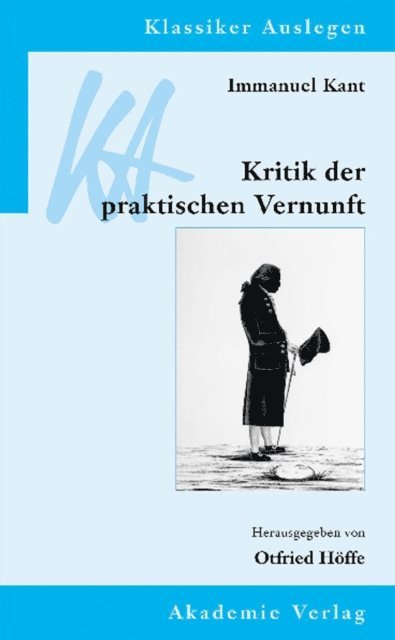 Otfried Hoffe - Immanuel Kant: Kritik der praktischen Vernunft, E-bok