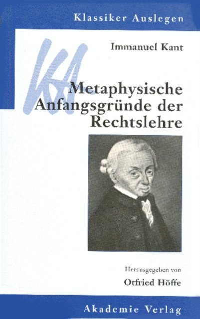 Otfried Hoffe - Immanuel Kant: Metaphysische Anfangsgründe der Rechtslehre, E-bok