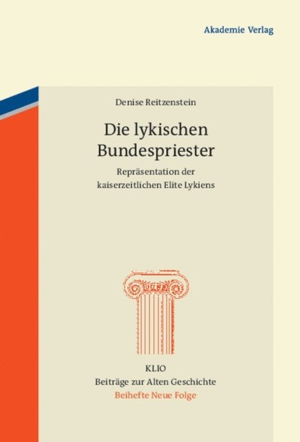 Denise Reitzenstein - Die lykischen Bundespriester, E-bok