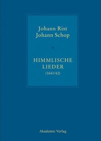 Himmlische Lieder (1641/42)