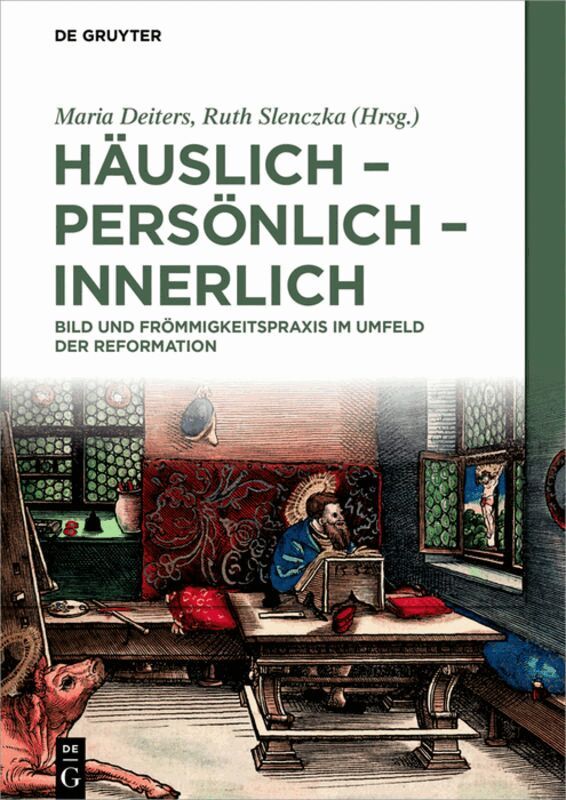 Maria Deiters, Ruth Slenczka - Häuslich - persönlich - innerlich, Inbunden. Tillgänglighet: Tillfälligt slut