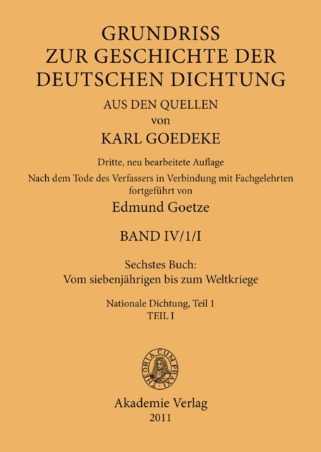 Edmund Goetze, Karl Goedeke - Sechstes Buch: Vom siebenjährigen bis zum Weltkriege, E-bok