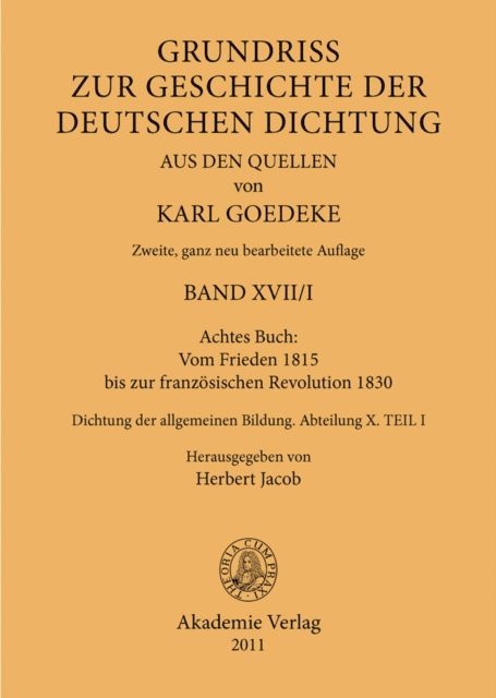 Herbert Jacob, Karl Goedeke - Achtes Buch: Vom Frieden 1815 bis zur französischen Revolution 1830, E-bok