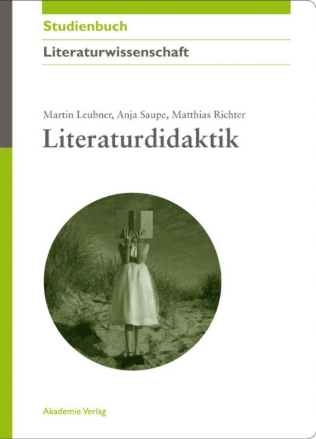 Matthias Richter, Anja Saupe, Martin Leubner - Literaturdidaktik, E-bok