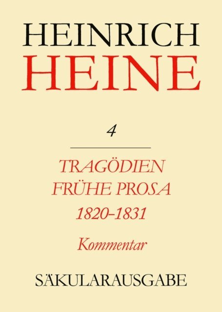 Elke Richter - Tragödien. Frühe Prosa 1820-1831. Kommentar, E-bok