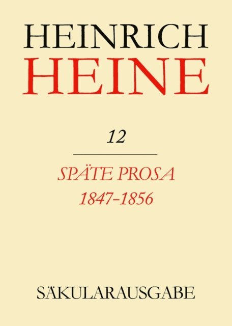 Mazzino Montinari - Späte Prosa 1847-1856, E-bok