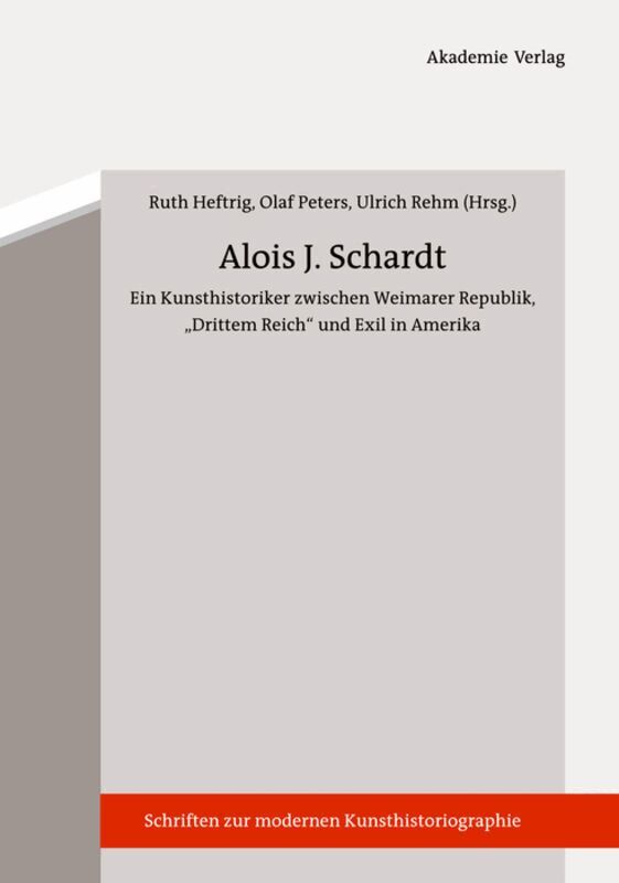 Ruth Heftrig, Olaf Peters, Ulrich Rehm - Alois J. Schardt, Inbunden. Tillgänglighet: Tillfälligt slut