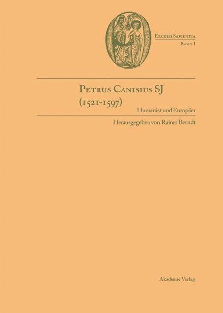 Rainer Berndt S.J. - Petrus Canisius SJ (1521-1597), E-bok