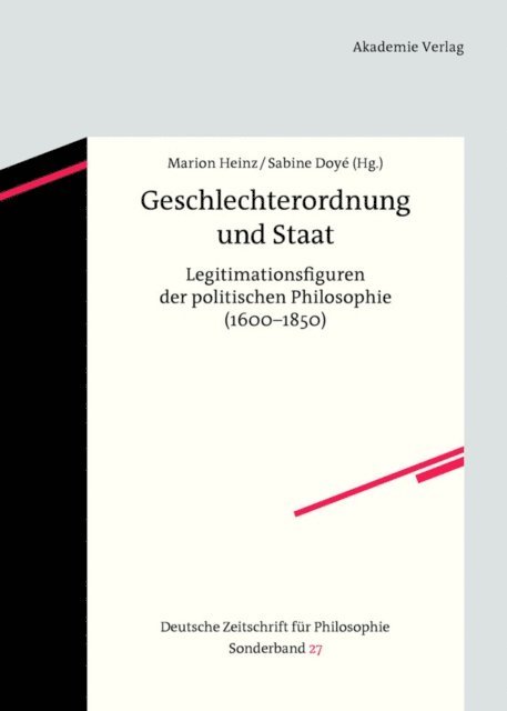 Sabine Doye, Marion Heinz - Geschlechterordnung und Staat, E-bok