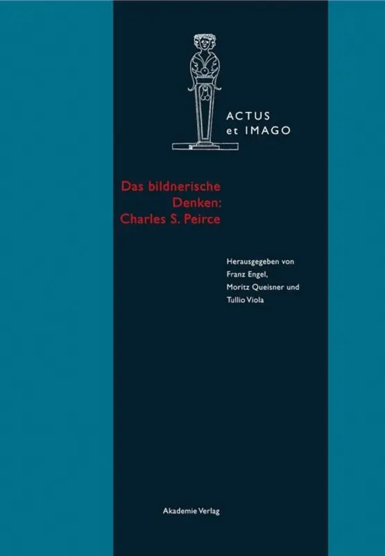Franz Engel, Moritz Queisner, Tullio Viola - bildnerische Denken: Charles S. Peirce, Inbunden. Tillgänglighet: Tillfälligt slut