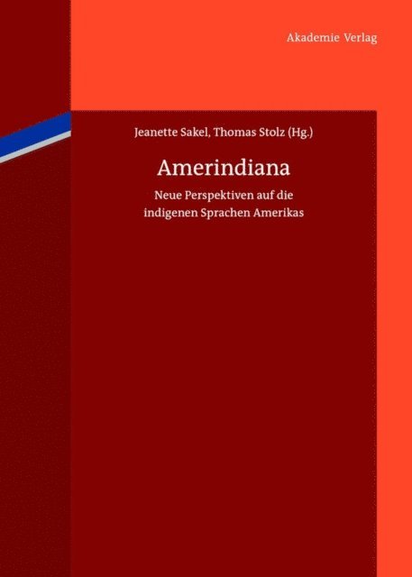Thomas Stolz, Jeanette Sakel - Amerindiana, E-bok