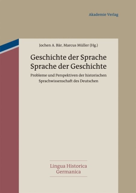 Marcus Muller, Jochen Bar - Geschichte der Sprache - Sprache der Geschichte, E-bok