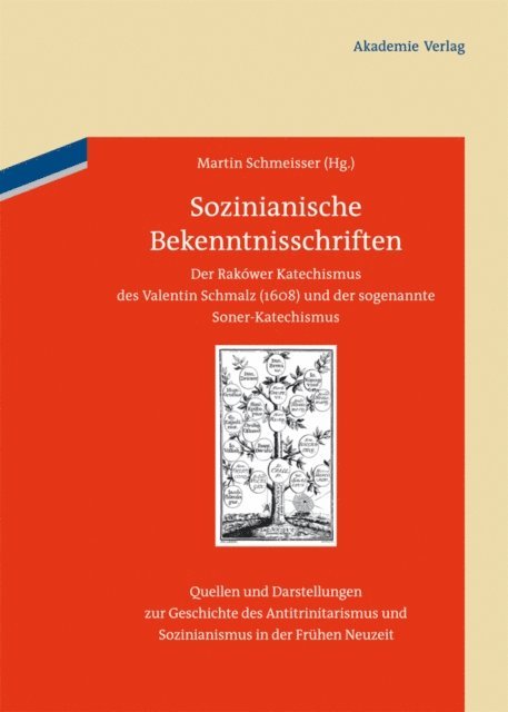 Martin Schmeisser - Sozinianische Bekenntnisschriften, E-bok